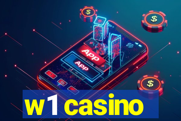 w1 casino